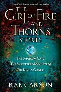 Produktbild: Girl of Fire and Thorns Stories, The