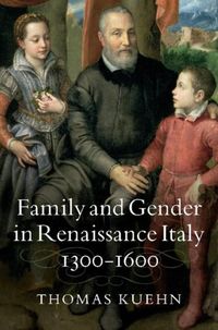 Produktbild: Family and Gender in Renaissance Italy, 1300-1600