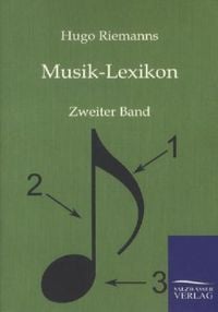 Bild vom Artikel Musik-Lexikon vom Autor Hugo Riemann