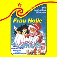 Produktbild: Frau Holle / Die Hirtin und der Schornsteinfeger / Der fliegende Koffer