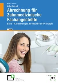 Produktbild: Arbeitsbuch Abrechnung f&uuml;r Zahnmedizinische Fachangestellte Band 1