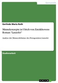 Produktbild: Minnekonzepte in Ulrich von Zatzikhovens Roman "Lanzelet"