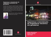 Produktbild: Seguran&ccedil;a e manuten&ccedil;&atilde;o da engenharia mec&acirc;nica em geradores