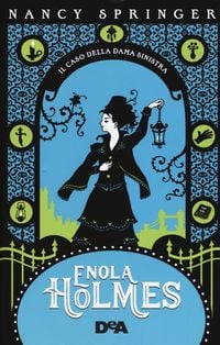 Produktbild: Il caso della dama sinistra. Enola Holmes. Vol. 2