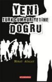 Produktbild: Yeni T&uuml;rk Cumhuriyetine Dogru