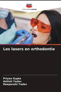 Produktbild: Les lasers en orthodontie