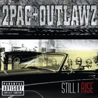 Bild vom Artikel 2Pac & Outlawz: Still I Rise vom Autor 2pac & Outlawz