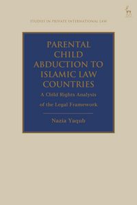 Produktbild: Parental Child Abduction to Islamic Law Countries