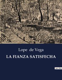 Produktbild: La Fianza Satisfecha