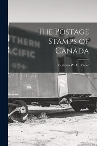 Produktbild: The Postage Stamps of Canada