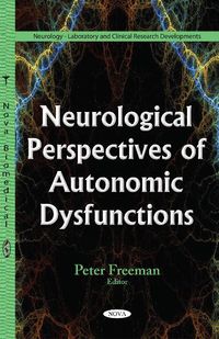 Produktbild: Neurological Perspectives of Autonomic Dysfunctions