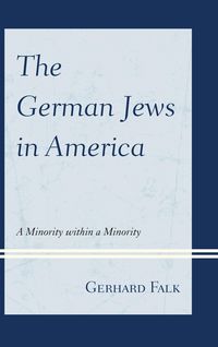 Produktbild: The German Jews in America