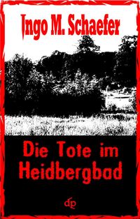 Produktbild: Die Tote im Heidbergbad