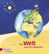 Produktbild: Die Welt - und ich mittendrin 1 / 2. Schulbuch