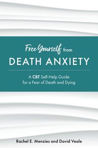Produktbild: Free Yourself from Death Anxiety