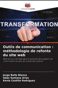Produktbild: Outils de communication : m&eacute;thodologie de refonte du site web