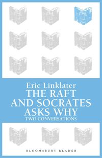 Produktbild: The Raft / Socrates Asks Why
