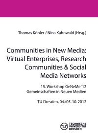 Produktbild: Communities in New Media: Virtual Enterprises, Research Communities & Social Media Networks