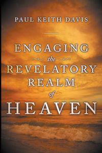 Produktbild: Engaging the Revelatory Realm of Heaven