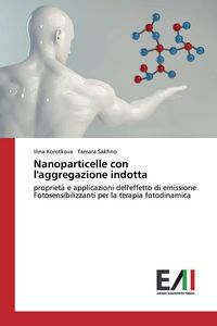 Produktbild: Nanoparticelle con l'aggregazione indotta