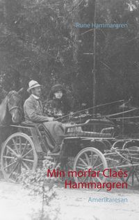 Produktbild: Min morfar Cla&eacute;s Hammargren