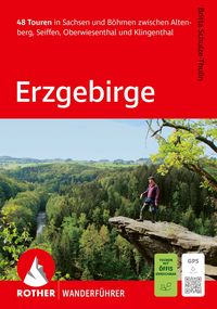 Produktbild: ROTHER Wanderf&uuml;hrer Erzgebirge. 48 Touren in Sachsen und B&ouml;hmen zwischen Altenberg, Seiffen, Oberwiesenthal und Klingenthal