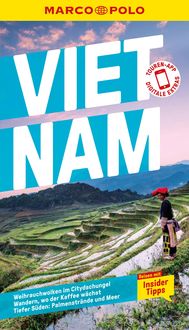 Bild vom Artikel MARCO POLO Reiseführer Vietnam vom Autor Martina Miethig