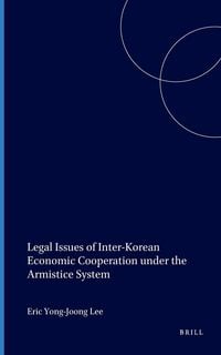Produktbild: Legal Issues of Inter-Korean Economic Cooperation under the Armistice System