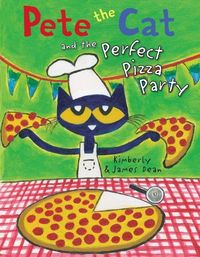 Produktbild: Pete the Cat and the Perfect Pizza Party
