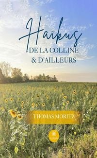 Produktbild: Ha&iuml;kus de la colline & d'ailleurs