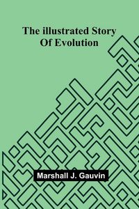 Produktbild: The Illustrated Story Of Evolution
