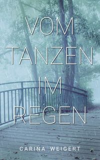 Produktbild: Vom Tanzen im Regen