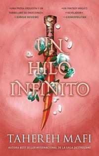 Produktbild: Un Hilo Infinito (This Woven Kingdom 2)