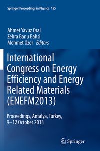 Produktbild: International Congress on Energy Efficiency and Energy Related Materials (ENEFM2013)