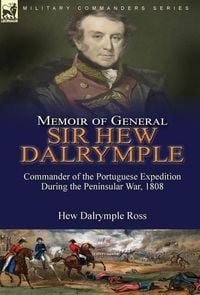 Produktbild: Memoir of General Sir Hew Dalrymple