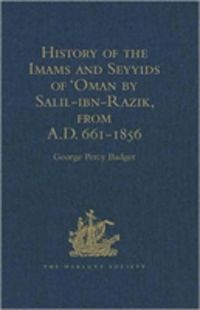Produktbild: History of the Imams and Seyyids of 'Oman by Salil-ibn-Razik