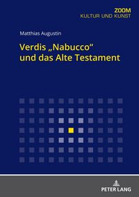 Produktbild: Verdis "Nabucco" und das Alte Testament