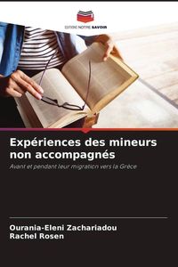 Produktbild: Exp&eacute;riences des mineurs non accompagn&eacute;s