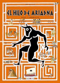 Produktbild: El hilo de Ariadna : mitos y laberintos