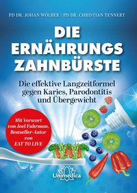 Bild vom Artikel Die Ernährungs-Zahnbürste vom Autor Johan Wölber