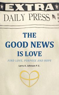 Produktbild: The Good News Is Love