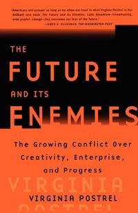 Produktbild: The Future and Its Enemies