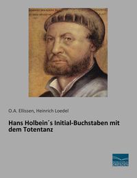 Produktbild: Hans Holbein&acute;s Initial-Buchstaben mit dem Totentanz