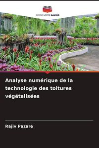 Produktbild: Analyse num&eacute;rique de la technologie des toitures v&eacute;g&eacute;talis&eacute;es