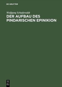 Produktbild: Der Aufbau des Pindarischen Epinikion