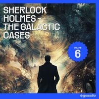 Produktbild: The Galactic Cases of Sherlock Holmes (Volume 6)