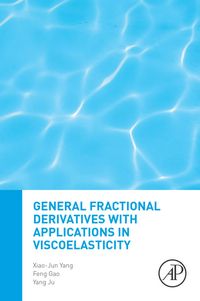 Produktbild: General Fractional Derivatives with Applications in Viscoelasticity