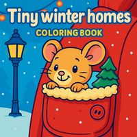 Produktbild: Tiny Winter Homes - Coloring Book