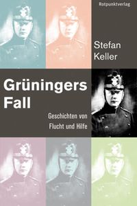 Bild vom Artikel Grüningers Fall vom Autor Stefan Keller