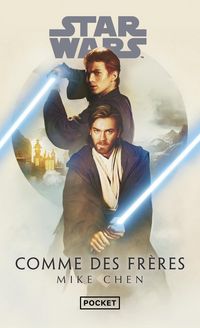Produktbild: Star Wars : comme des fr&egrave;res
